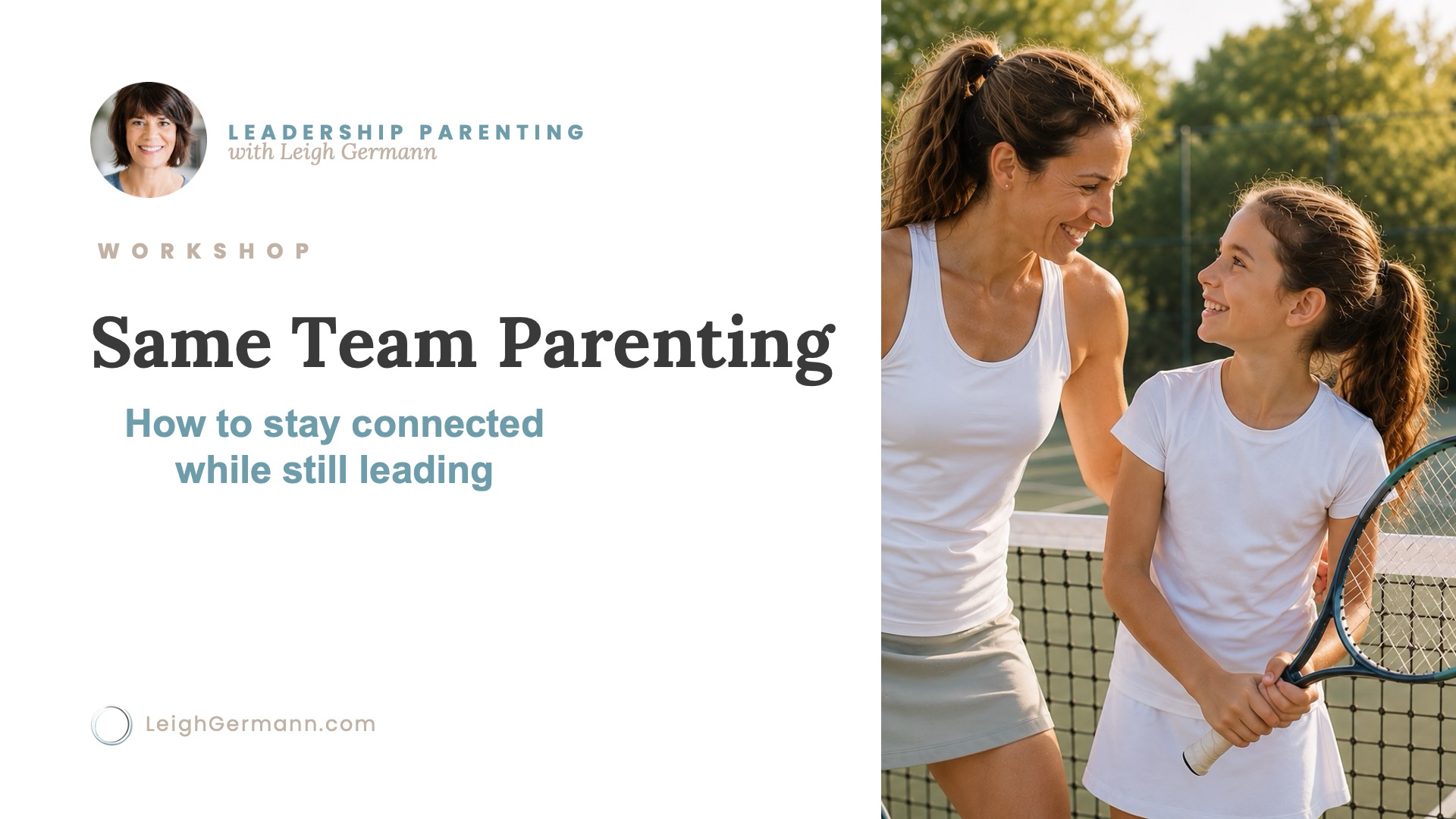 Being on the same team with your child, like playing on the same side at tennis